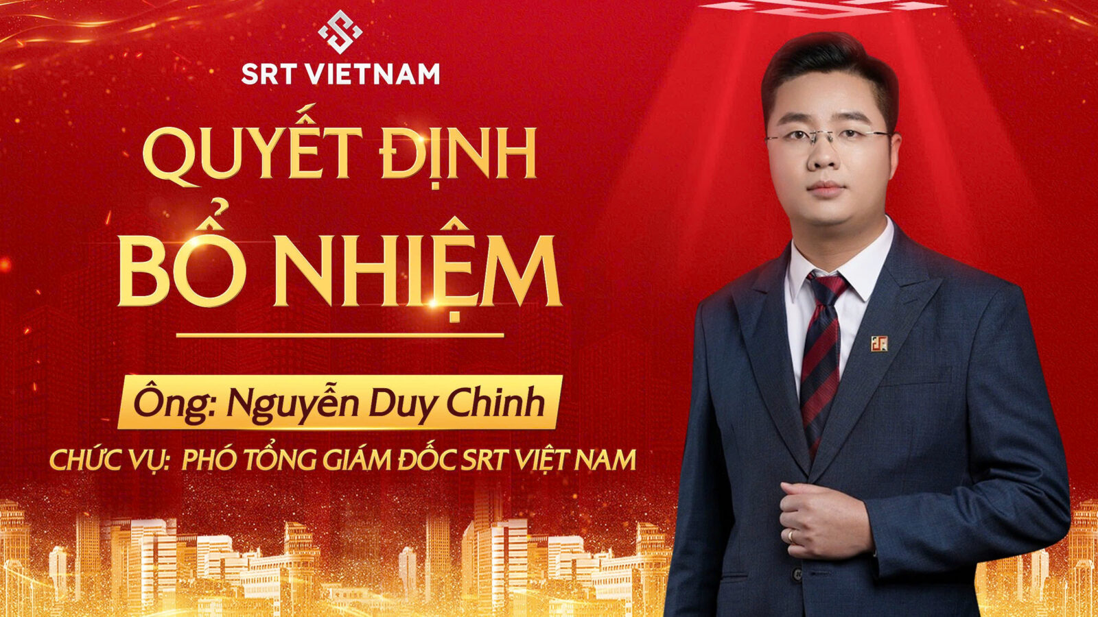 SRT bổ nhiệm ông Nguyễn Duy Chinh giữ chức vụ Phó Tổng Giám Đốc SRT Việt Nam